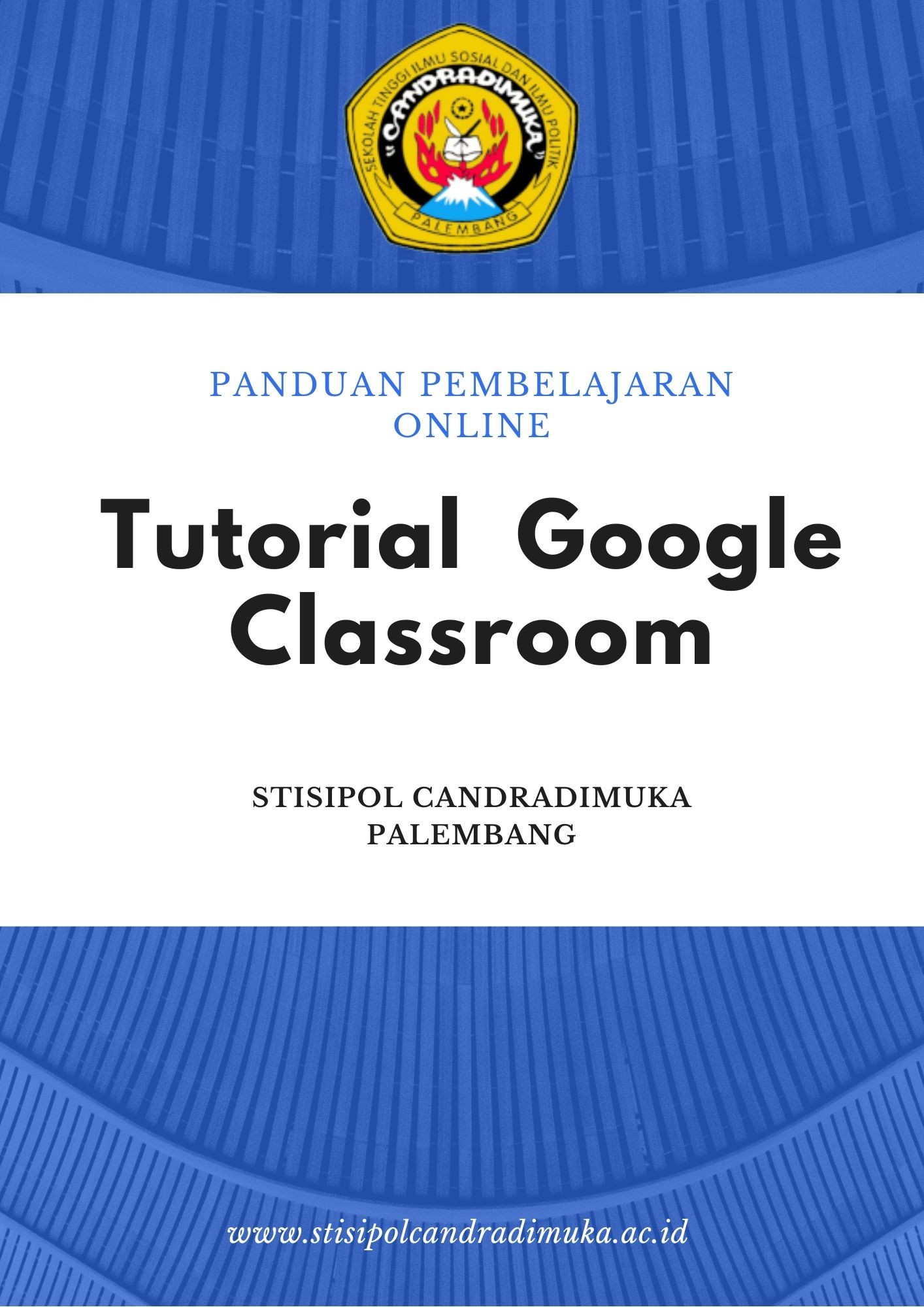 Panduan Penggunaan Google Classroom